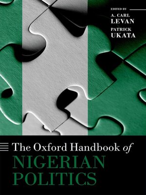 cover image of The Oxford Handbook of Nigerian Politics